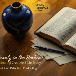 Beauty in the Broken: A Kintsugi Creative Bible Study