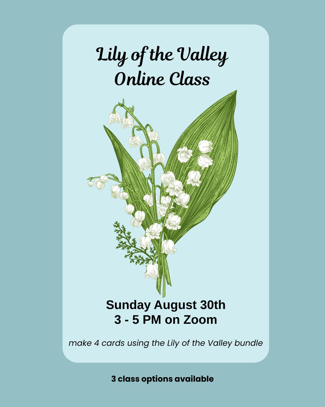 Lily of the Valley Online Class